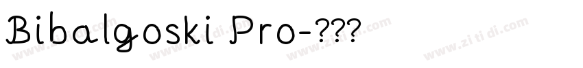 Bibalgoski Pro字体转换